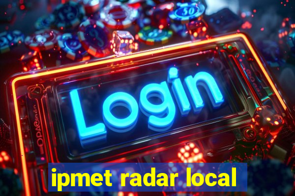 ipmet radar local